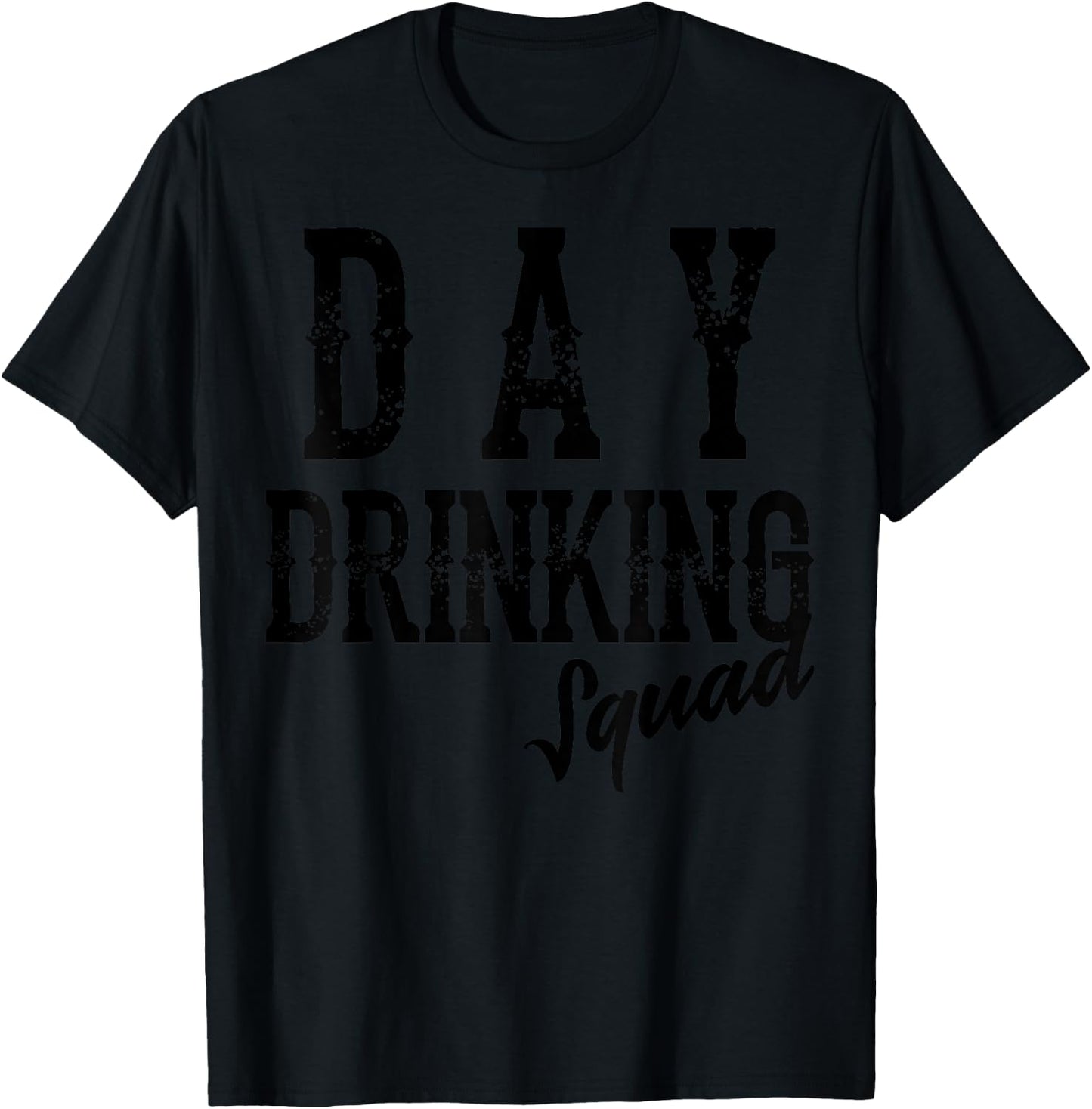 Cool Day Drinking Squad | Funny Alcohol Drinker Group Gift T-Shirt - T-Shirt | Black
