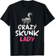 Crazy Skunk Lady Skunk T-Shirt - T-Shirt | Black