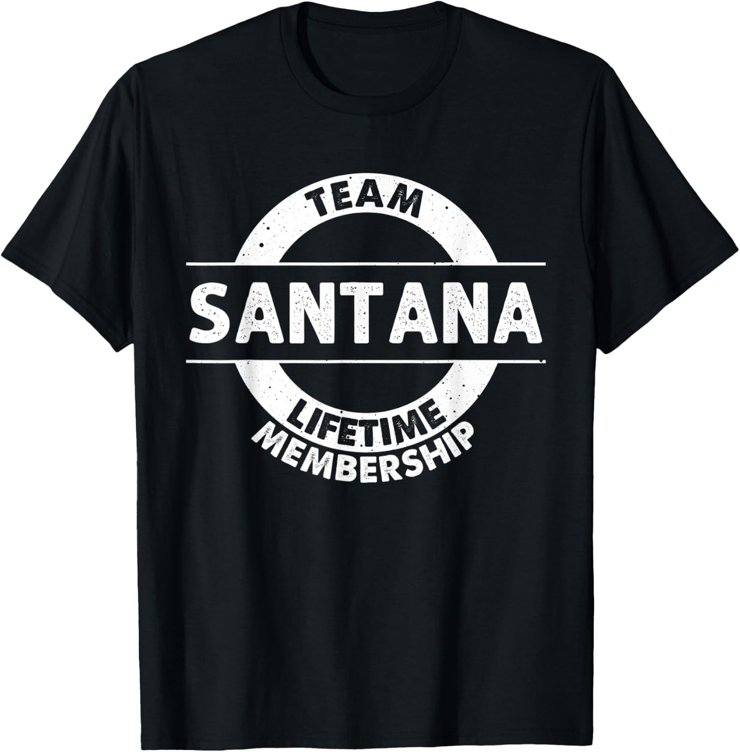 SANTANA Gift Funny Surname Family Tree Birthday Reunion Idea T-Shirt - T-Shirt | Black