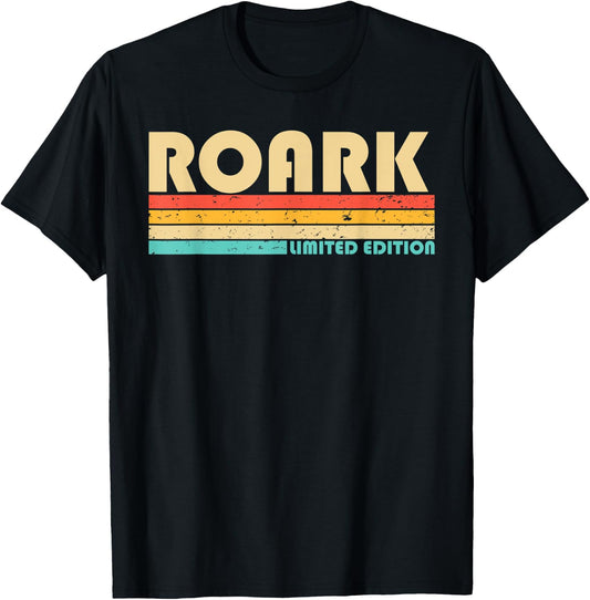 ROARK Surname Funny Retro Vintage 80s 90s Birthday Reunion T-Shirt - T-Shirt | Black