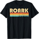 ROARK Surname Funny Retro Vintage 80s 90s Birthday Reunion T-Shirt - T-Shirt | Black