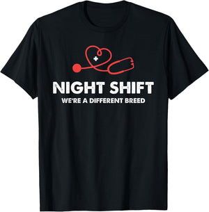 Funny Night Shift Nurse Humor We're A Different Breed T-Shirt - T-Shirt | Black