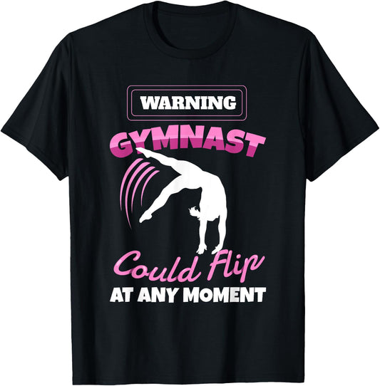Warning Gymnast Could Flip At Any Moment Gift Girls Kids T-Shirt - T-Shirt | Black