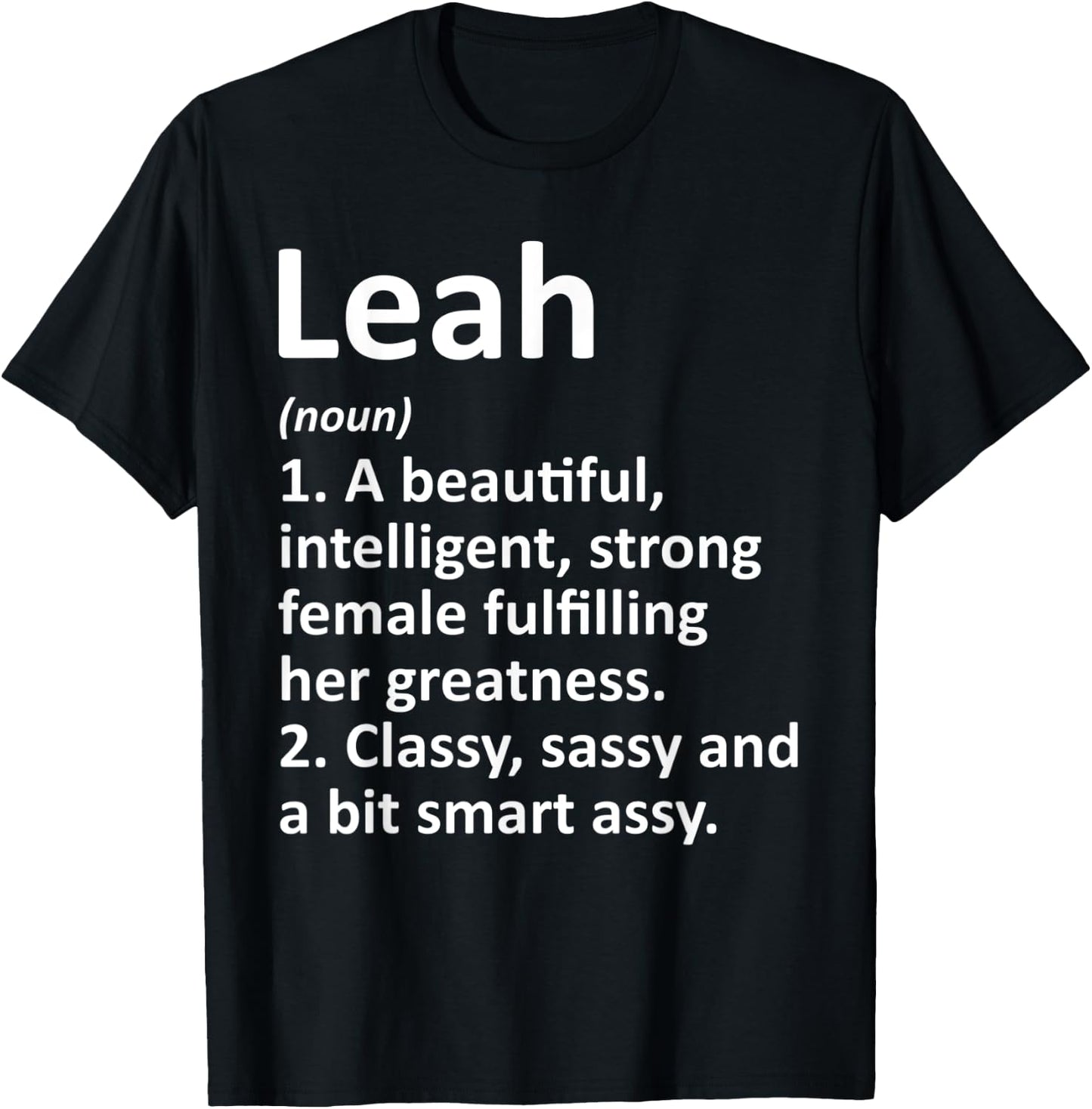 LEAH Definition Personalized Name Funny Christmas Gift T-Shirt - T-Shirt | Black