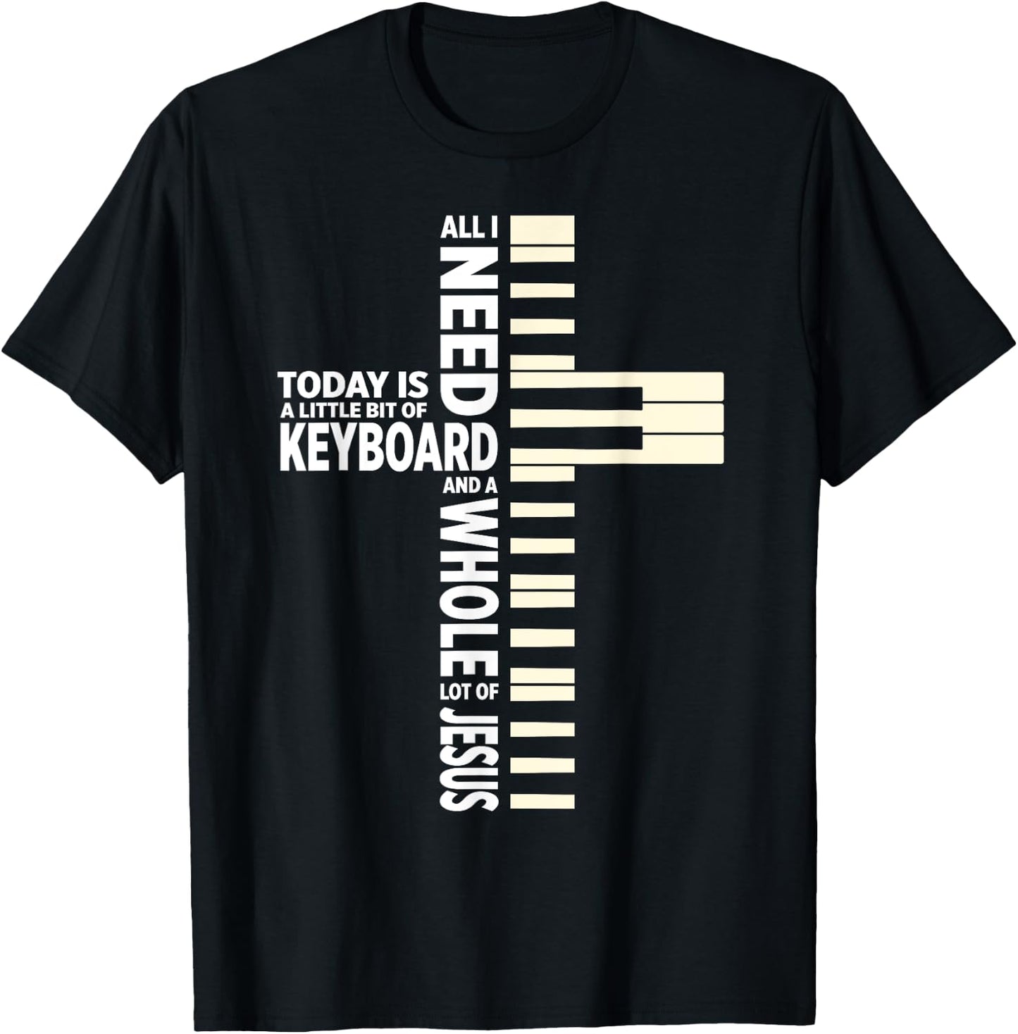 Christian Keyboard Musician Jesus Band Lover T-Shirt - T-Shirt | Black