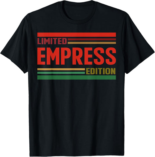 EMPRESS Limited Edition Shirt EMPRESS Name Personalized T-Shirt - T-Shirt | Black