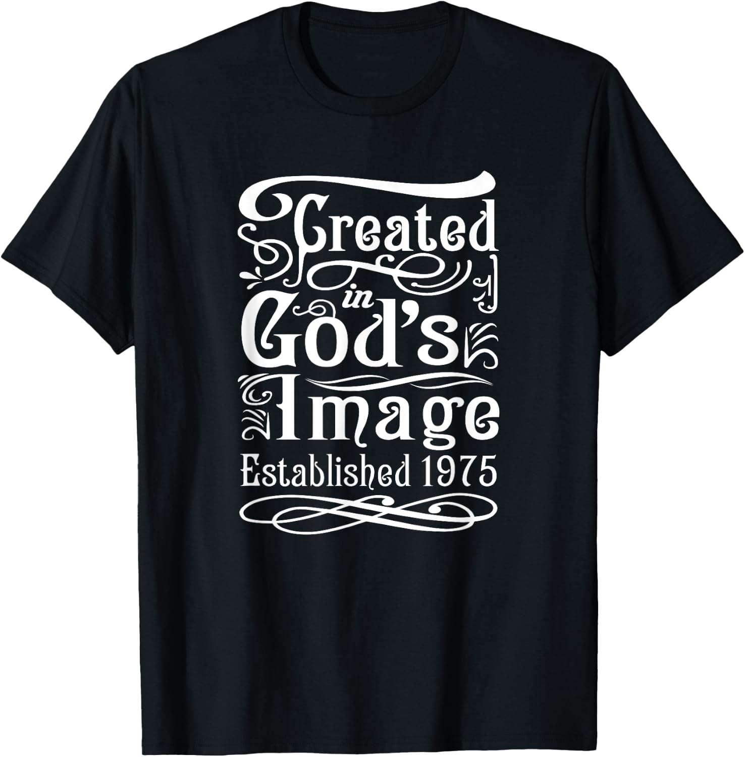 50 Year Old Christian Jesus and God 1975 50th Birthday T-Shirt - T-Shirt | Black