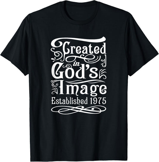 50 Year Old Christian Jesus and God 1975 50th Birthday T-Shirt - T-Shirt | Black