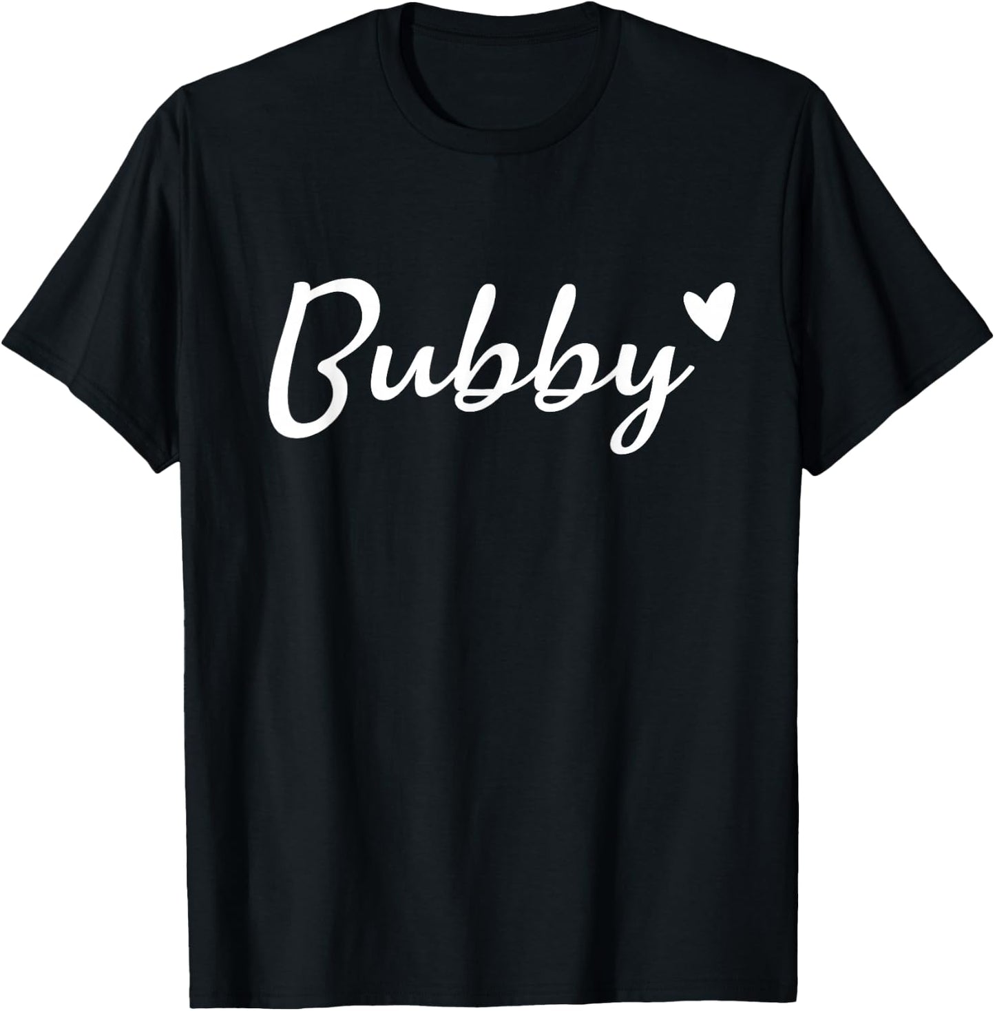 Bubby Cute Heart Funny Grandma Mother's Day T-Shirt - T-Shirt | Black