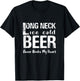 Ice cold beer with long neck has never been the heart broken T-Shirt - T-Shirt | Black