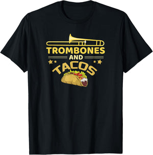 Trombone And Tacos Band Trombone Player Gift Funny Taco T-Shirt - T-Shirt | Black