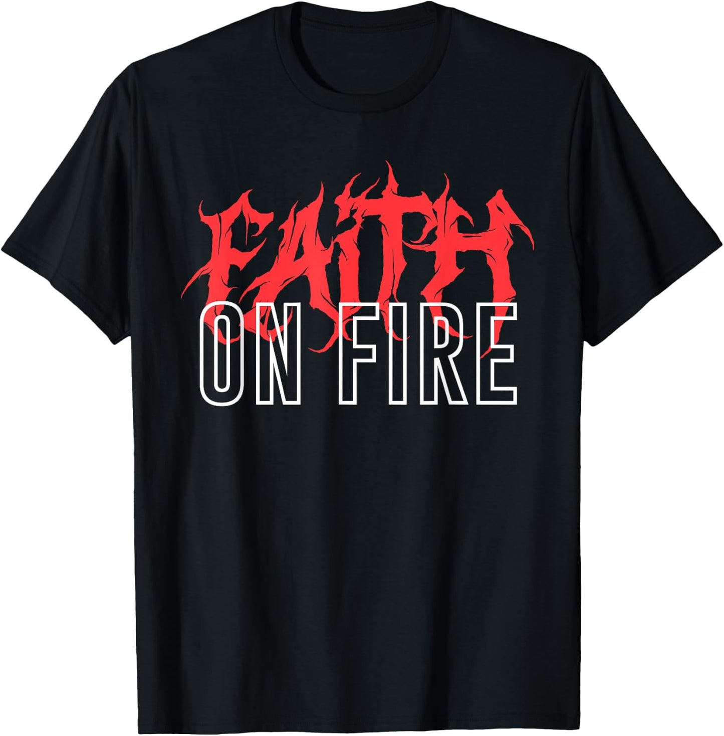 Faith On Fire Christian T-Shirt - T-Shirt | Black