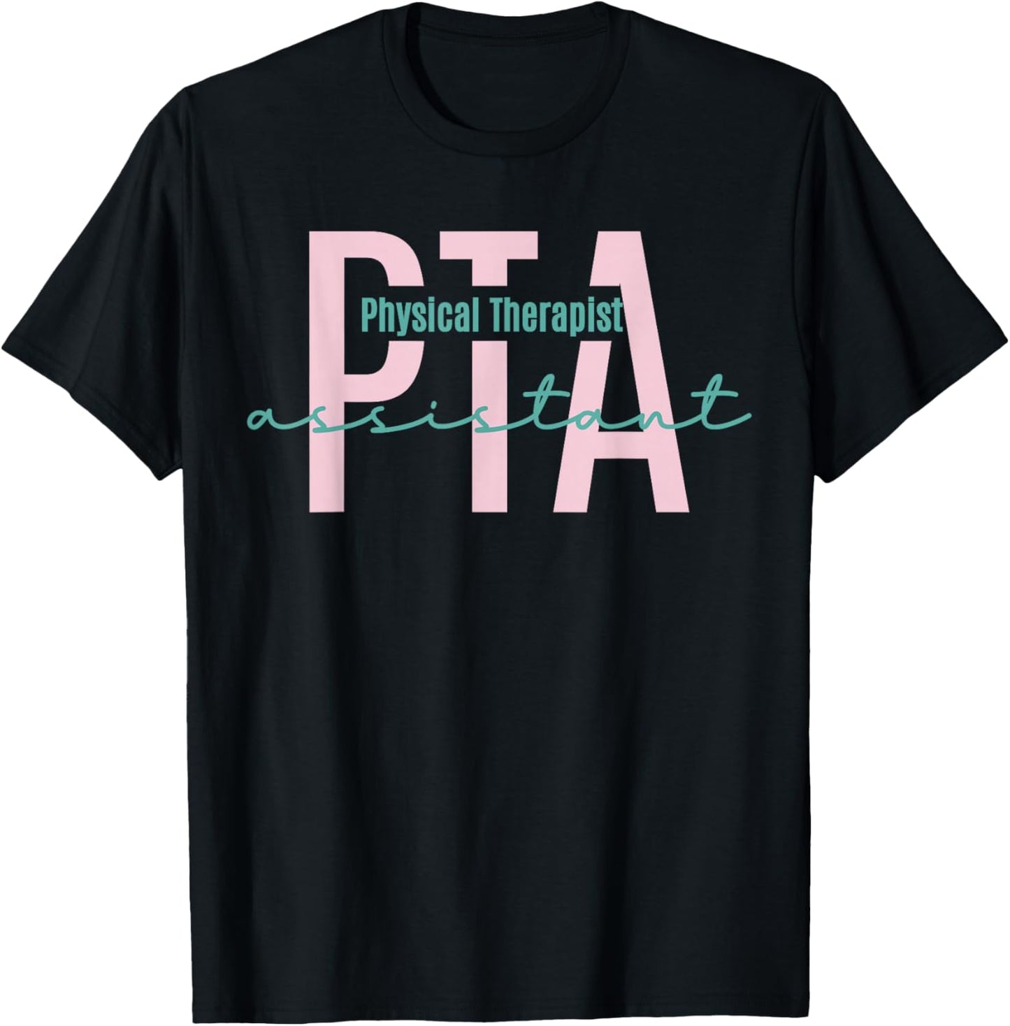 Female Physical Therapist Assistant Graduate Crew Future PTA T-Shirt - T-Shirt | Black