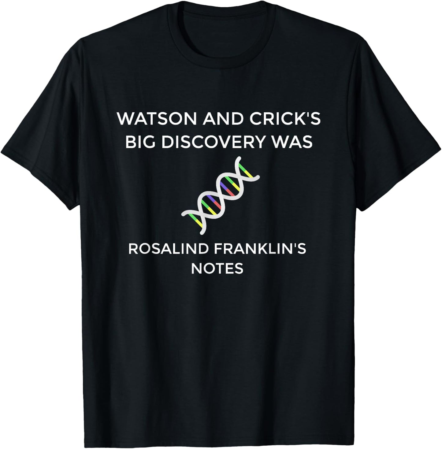 DNA Discovery Watson Crick T-Shirt - T-Shirt | Black