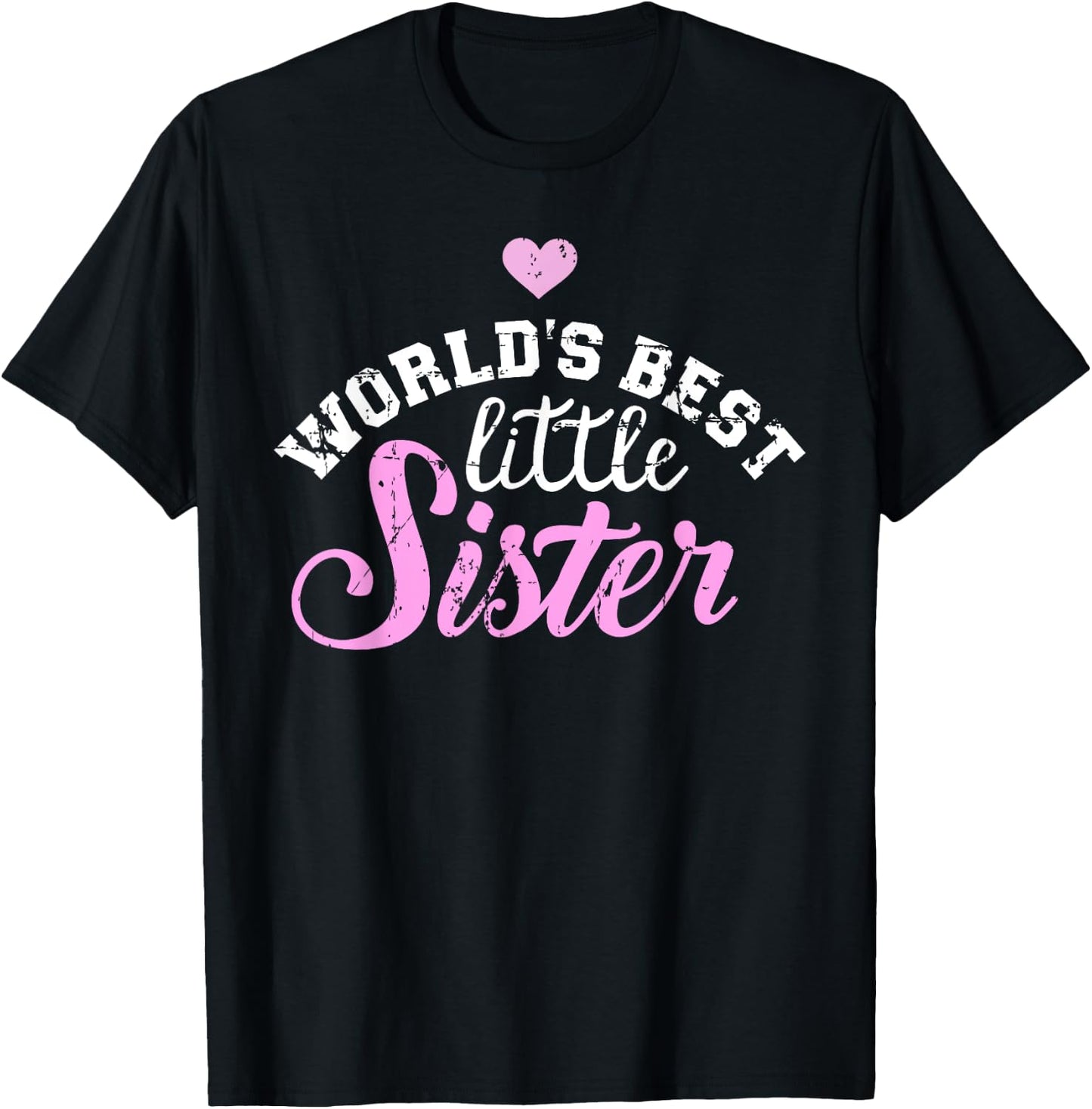 World's best little Sister T-Shirt - T-Shirt | Black