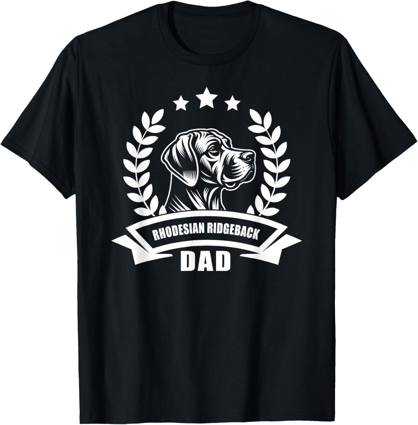 Rhodesian Ridgeback Dad - With Banner and Ear Wreath T-Shirt - T-Shirt | Black