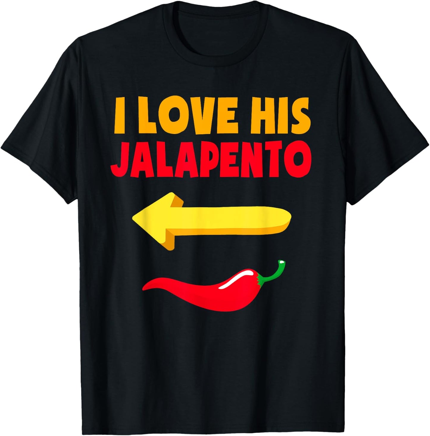I Love His Jalapeno Matching Couple Cinco De Mayo T-Shirt - T-Shirt | Black