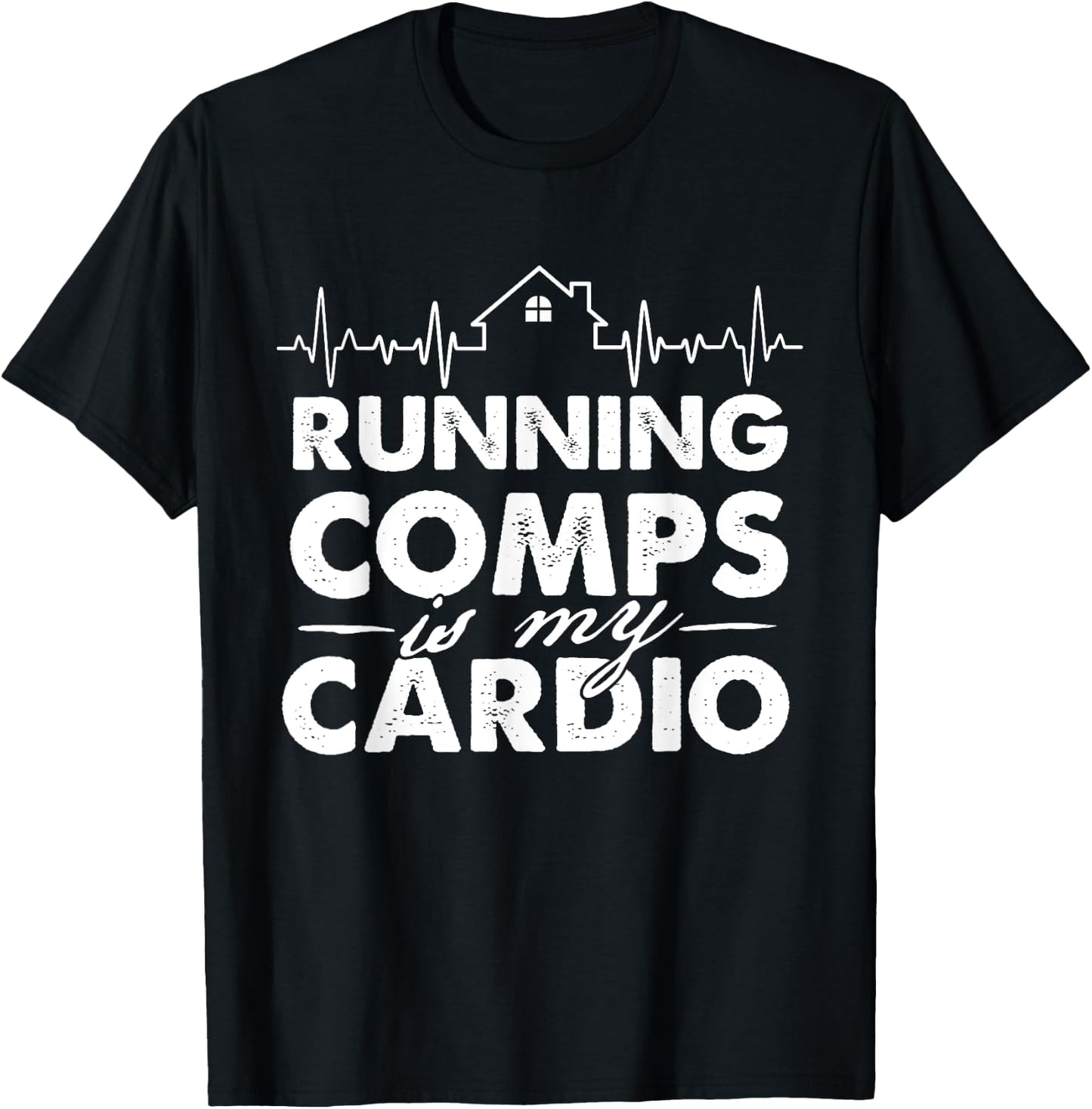 Running Comps Is My Cardio - Real Estate Agent Broker T-Shirt - T-Shirt | Black