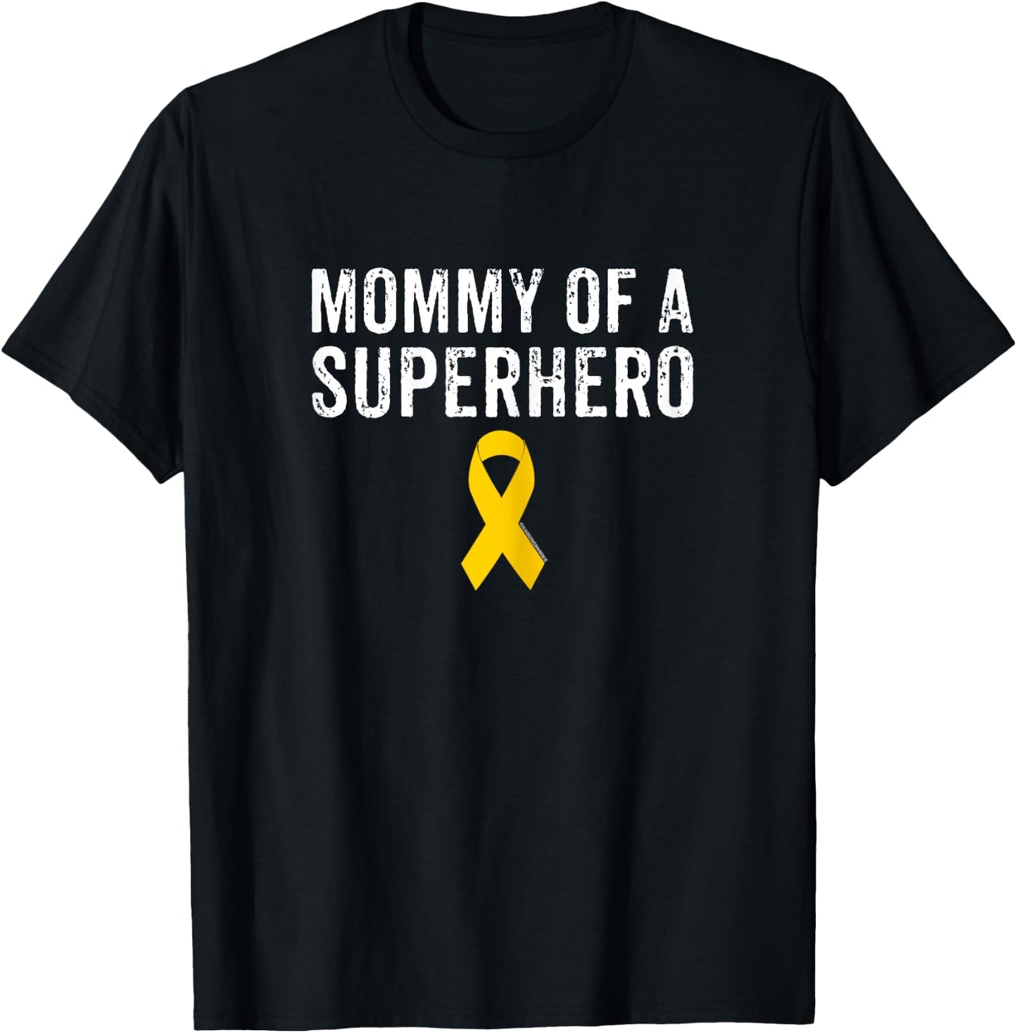 Pediatric Childhood Cancer Awareness Mommy Of A Superhero T-Shirt - T-Shirt | Black