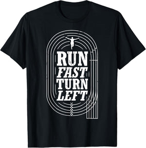 Funny Track and Field Design Run Fast Turn Left Small T-Shirt - T-Shirt | Black