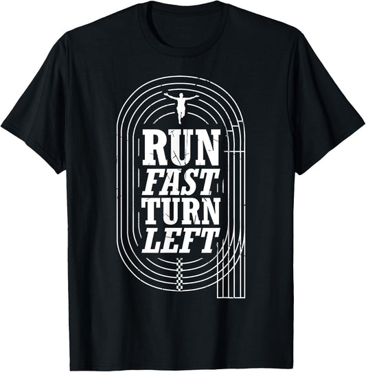 Funny Track and Field Design Run Fast Turn Left Small T-Shirt - T-Shirt | Black
