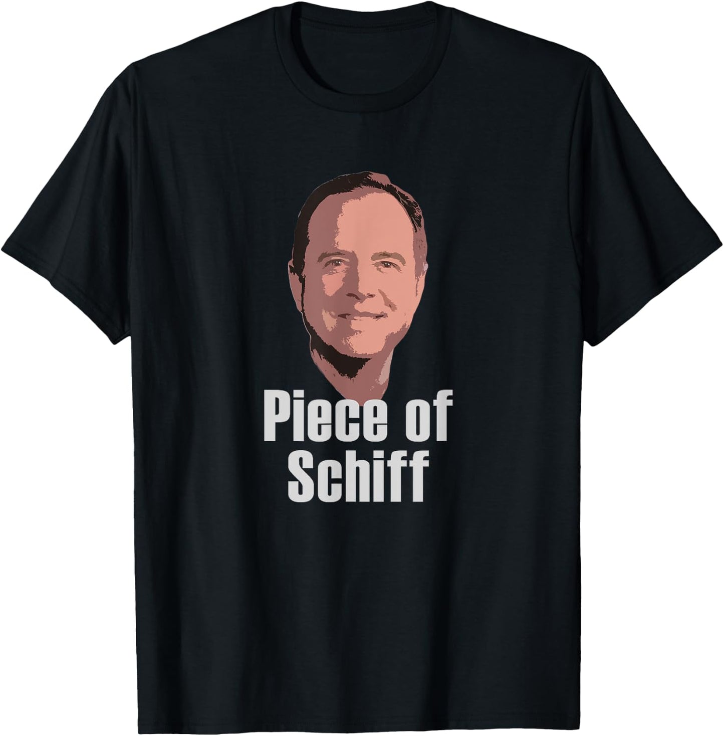 Adam Piece of Schiff Shifty Schiff Impeachment Pro Trump T-Shirt - T-Shirt | Black