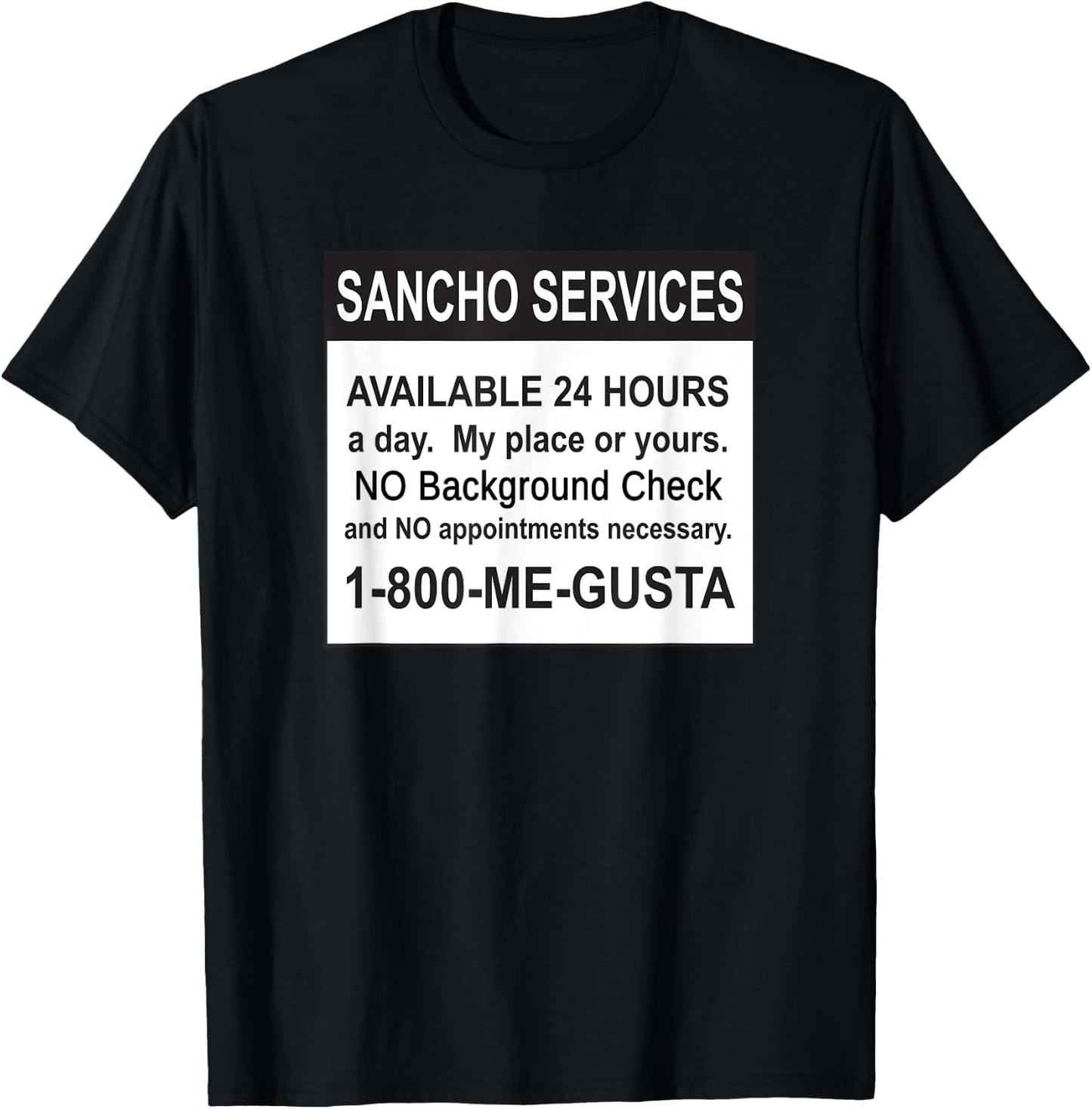 Funny Sancho Services News Ad Mexican Humor For Sanchos T-Shirt - T-Shirt | Black