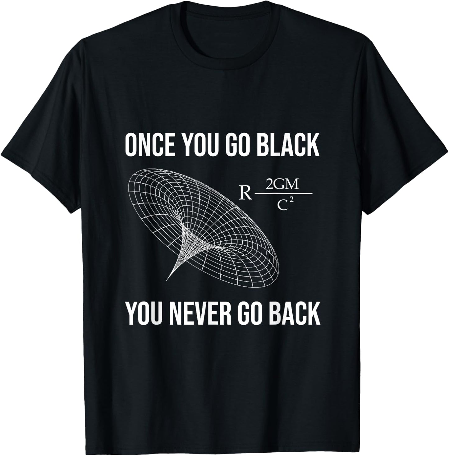 Funny Science Physicist Black Hole Physics T-Shirt - T-Shirt | Black