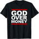 God Over Money T-Shirt - T-Shirt | Black