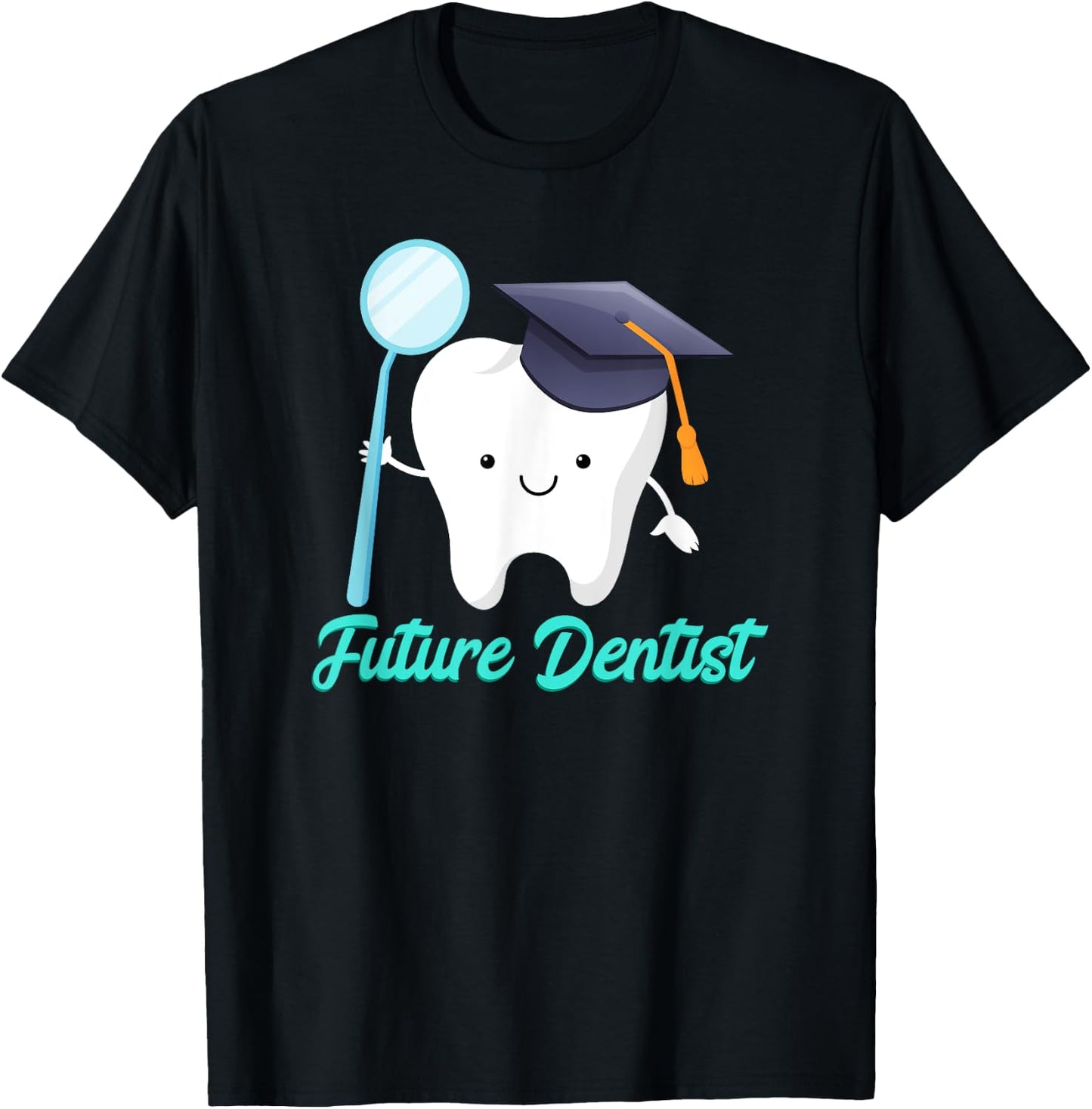Future Dentist Graduation Dental Hygiene School Kids Funny T-Shirt - T-Shirt | Black