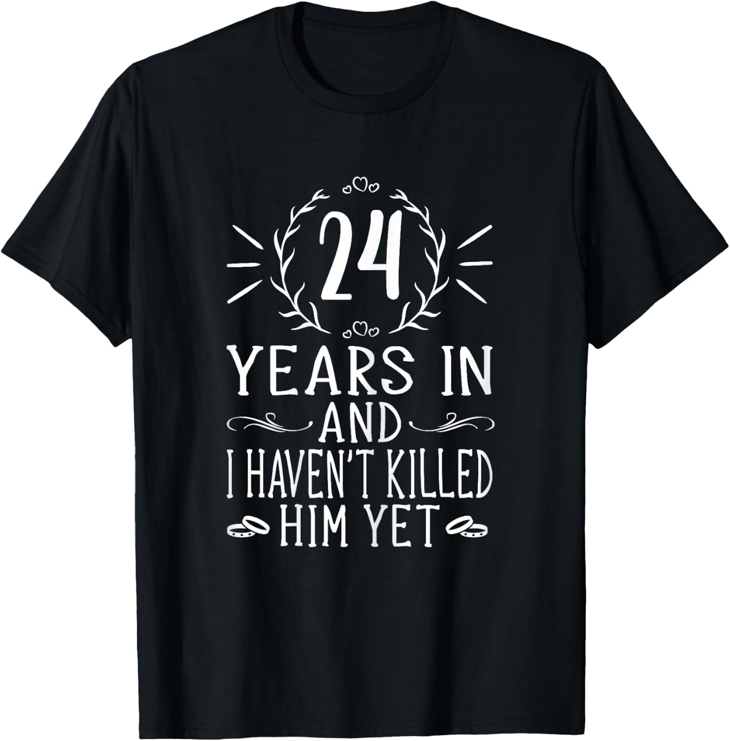 24th Wedding Anniversary Shirts - 24 Years Marriage T-Shirt - T-Shirt | Black
