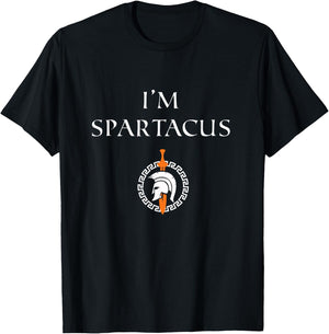 I'm Spartacus, Funny, Novelty T-Shirt - T-Shirt | Black