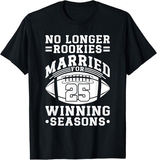25th Wedding Anniversary Football Couple Husband Wife 25 T-Shirt - T-Shirt | Black