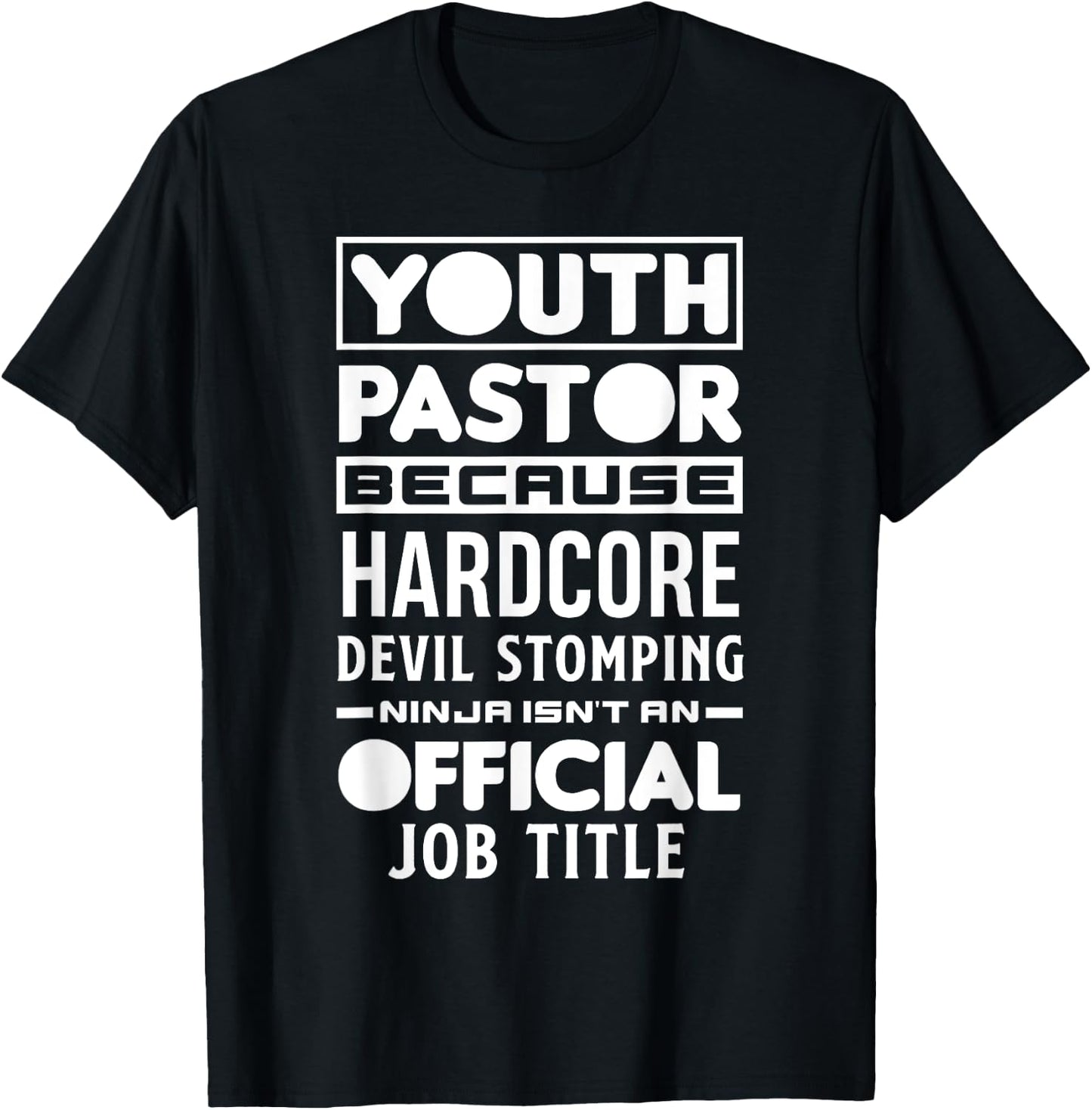 Youth Pastor Because Devil Stomping Ninja Funny Youth Pastor T-Shirt - T-Shirt | Black