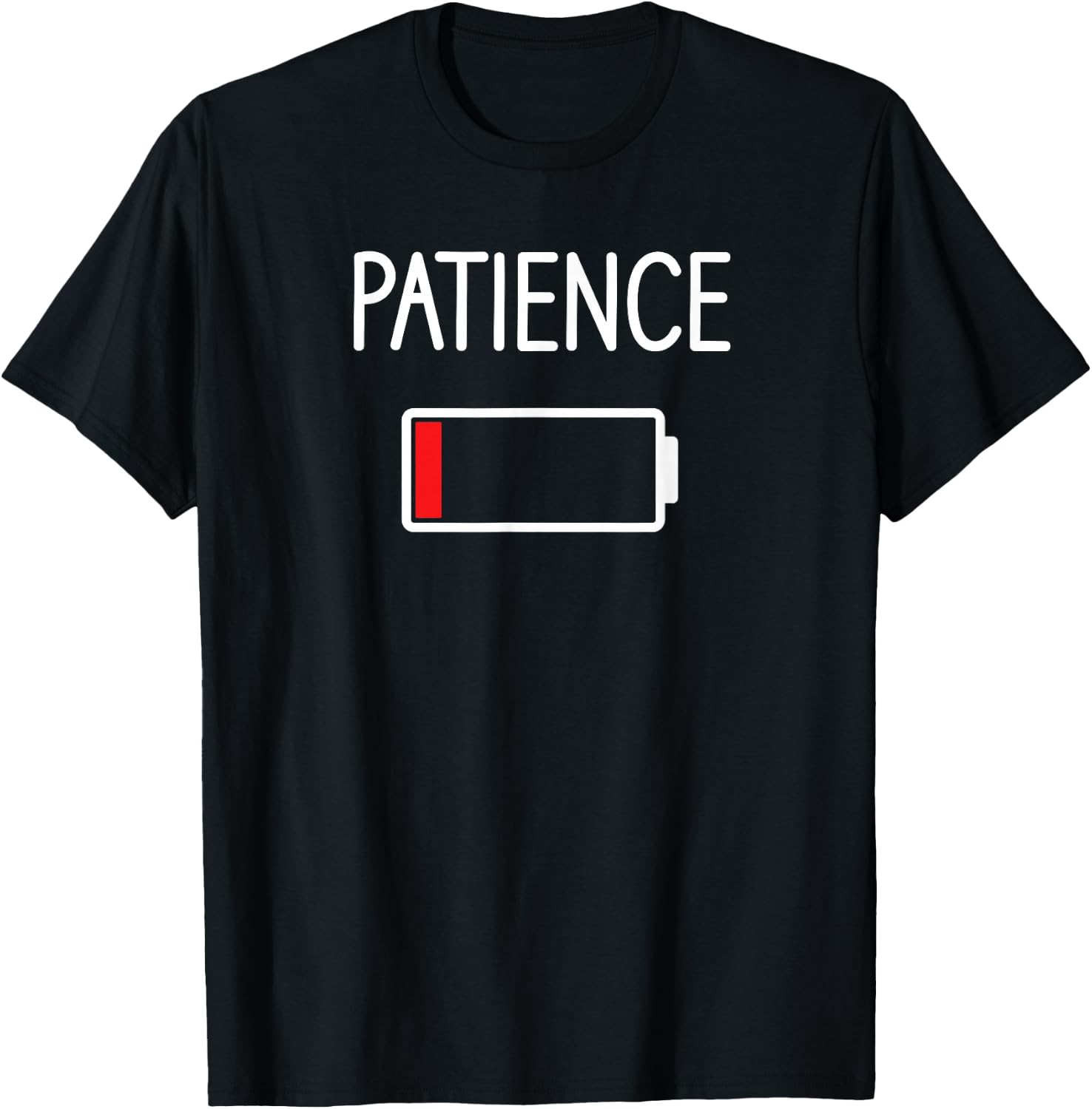 Patience Low, Funny, Jokes, Sarcastic Sayings T-Shirt - T-Shirt | Black