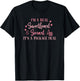 I'm a Real Sweetheart and Smart Ass Its a Package Deal T-Shirt - T-Shirt | Black