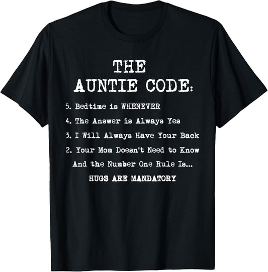 Funny Family Matching Gifts For Aunt The Auntie Code T-Shirt - T-Shirt | Black