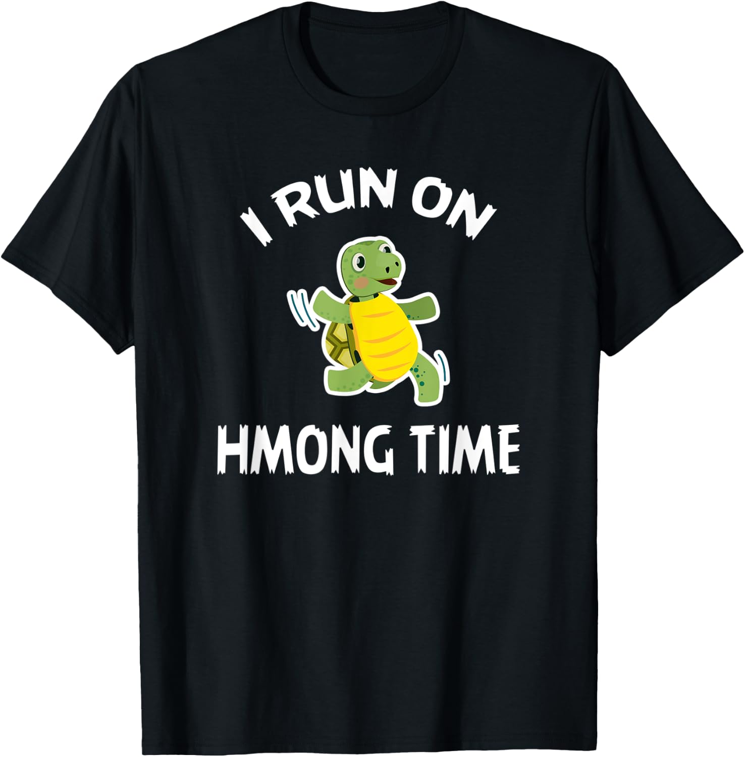 I Run On Hmong Time Shirt Hmong T-Shirt - T-Shirt | Black