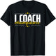Cool I Coach Champions Coaching Training Fitness Coaches T-Shirt - T-Shirt | Black