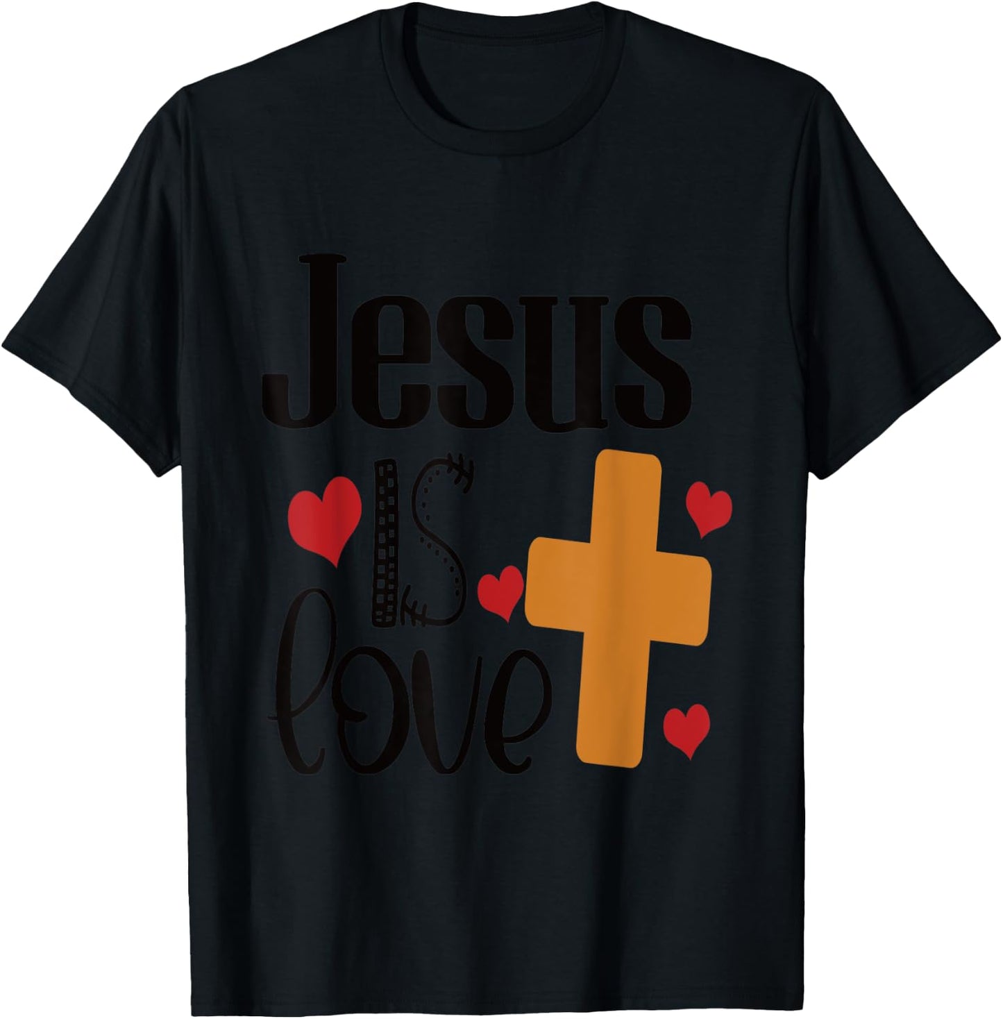 Jesus is Love T-Shirt - T-Shirt | Black