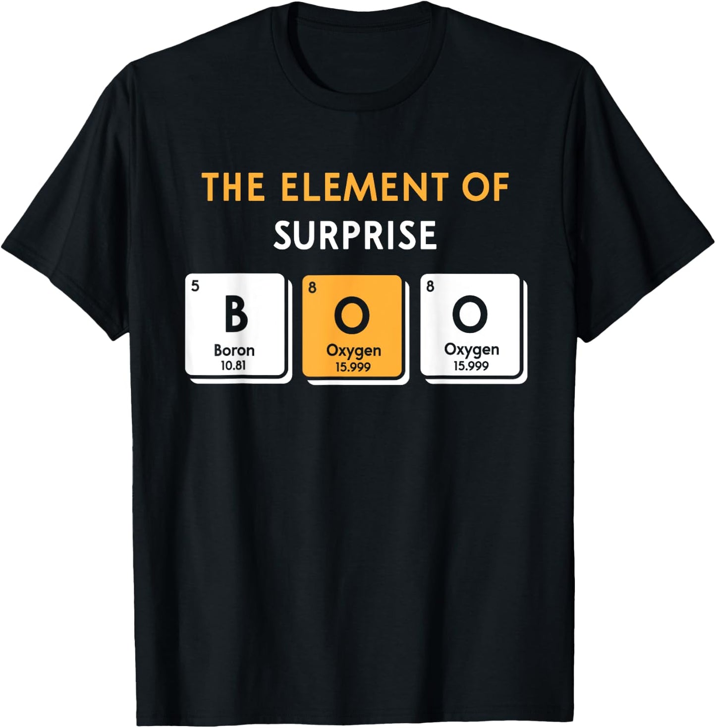 Boo Element of Surprise Halloween Periodic Table DIY Costume T-Shirt - T-Shirt | Black