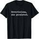Nevertheless She Persisted T-Shirt - T-Shirt | Black