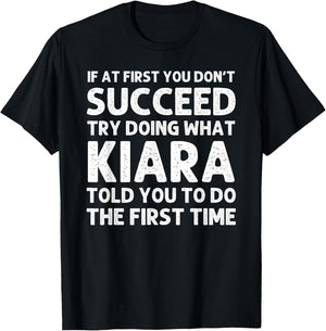 KIARA Name Personalized Birthday Funny Christmas Joke T-Shirt - T-Shirt | Black
