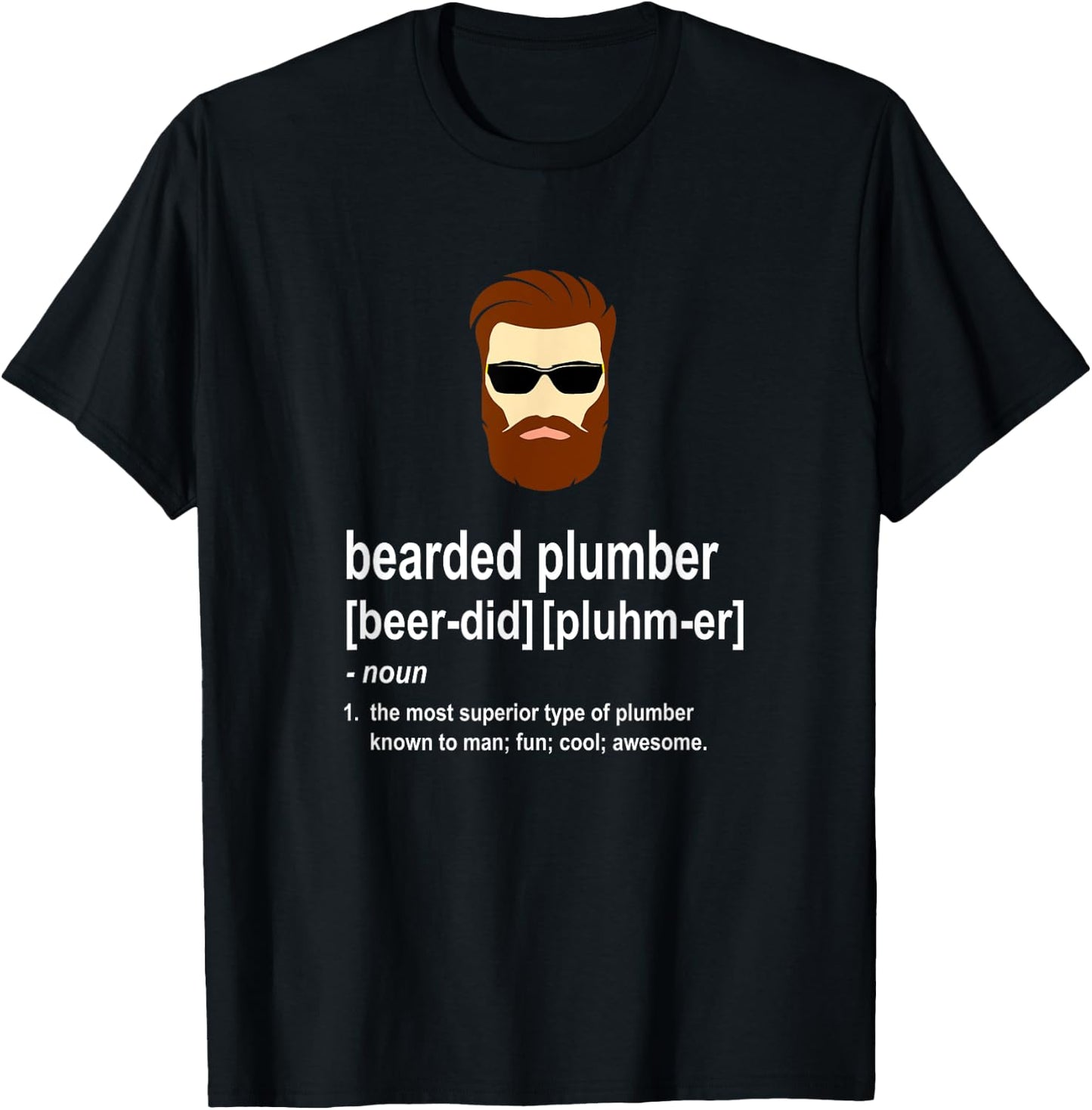Funny Brown Beard Plumber Gift Son of a Plumber T-Shirt - T-Shirt | Black
