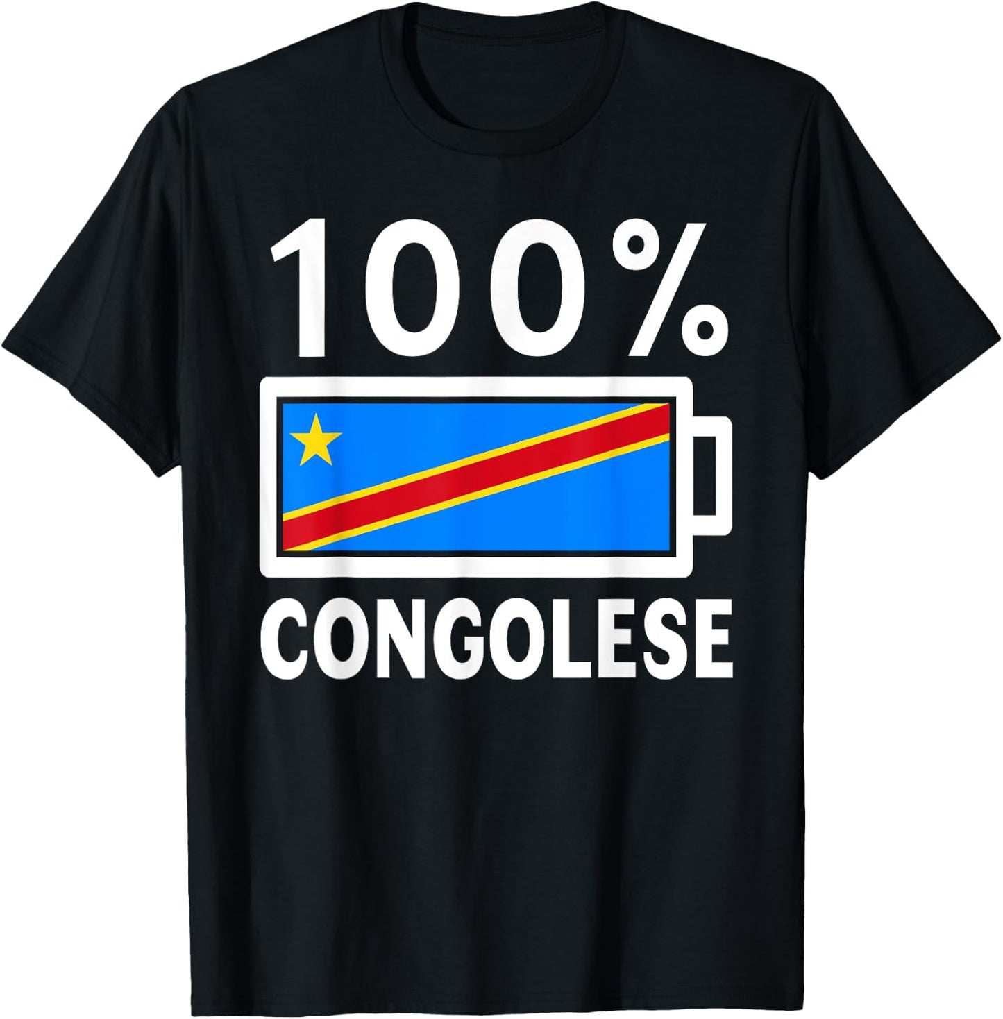 Congo Republic Flag | 100% Congolese Battery Power T-Shirt - T-Shirt | Black
