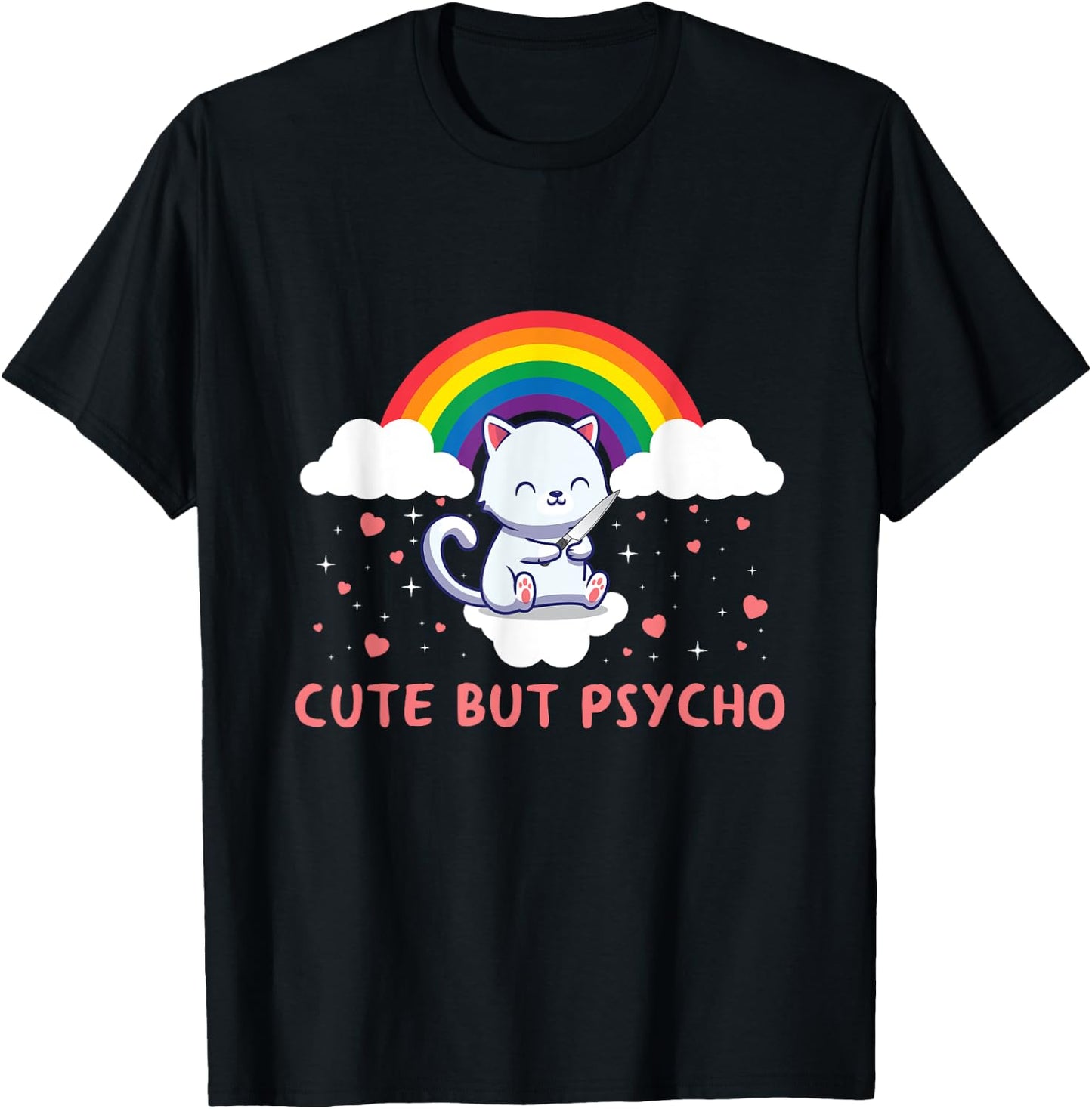 Cute But Psycho Crazy Cat Saying Men Women T-Shirt - T-Shirt | Black