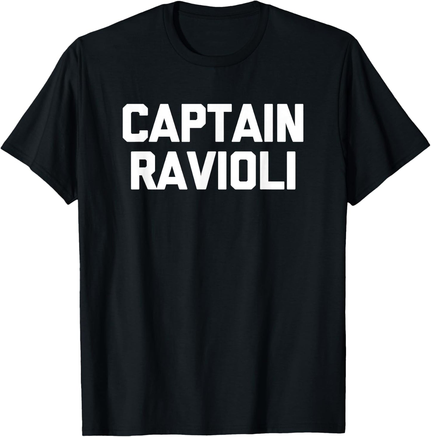 Captain Ravioli Shirt funny saying humor Italian food pasta T-Shirt - T-Shirt | Black