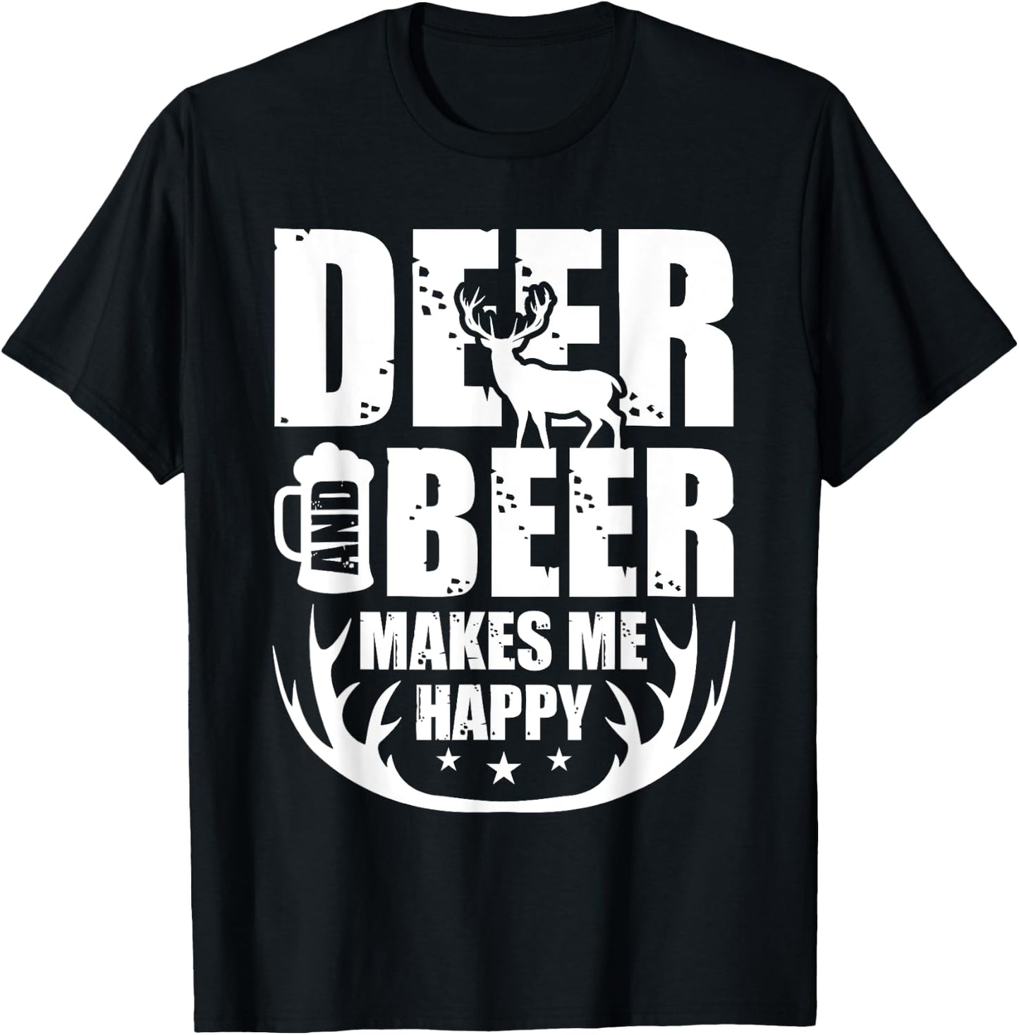 Deer And Beer Makes Me Happy Hunting Gifts Funny Hunting T-Shirt - T-Shirt | Black