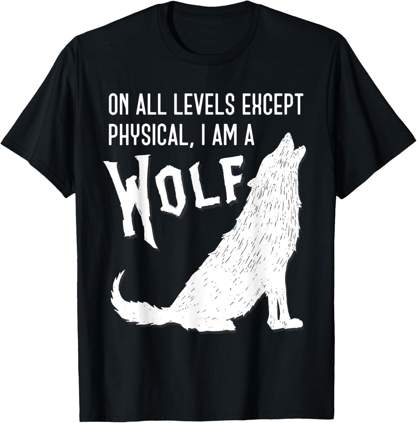 I’m A Wolf Funny Werewolf Furry Meme Joke Novelty Nerd Gift T-Shirt - T-Shirt | Black