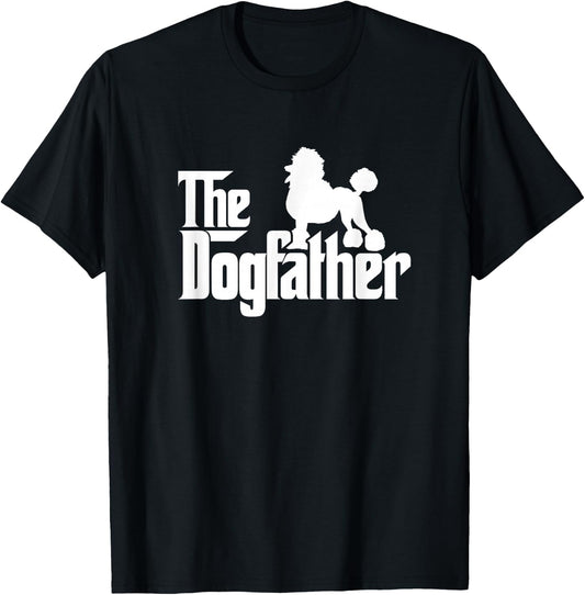 Poodle Dog Father Funny Dogs Dad Daddy Papa Father's Day Men Girls Kids T-Shirt - T-Shirt | Black